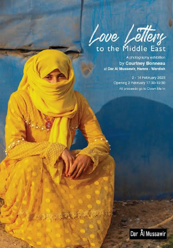 معرض للمصورة كورتني بونو..بعنوان:رسائل حب إلى الشرق الأوسط”‏‏Exhibition Opening “Love Letters to the Middle East”